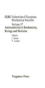 Antimetabolites in Biochemistry, Biology and Medicine