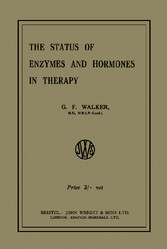 The Status of Enzymes and Hormones in Therapy