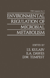 Environmental Regulation of Microbial Metabolism