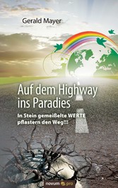 Auf dem Highway ins Paradies