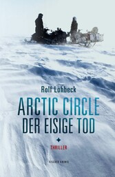 Arctic Circle - Der eisige Tod