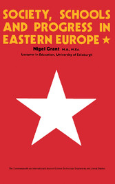 Society, Schools and Progress in Eastern Europe