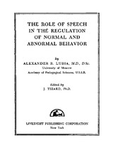 The Role of Speech in the Regulation of Normal and Abnormal Behavior