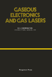 Gaseous Electronics and Gas Lasers