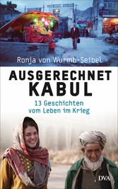 Ausgerechnet Kabul