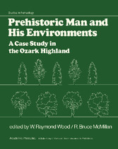 Prehistoric Man and His Environments