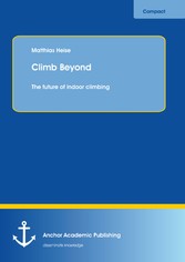 Climb Beyond: The future of indoor climbing