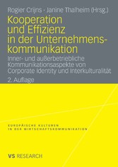 Kooperation und Effizienz in der Unternehmenskommunikation