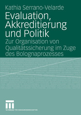 Evaluation, Akkreditierung und Politik