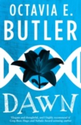 Dawn (Lilith s Brood   Book One)