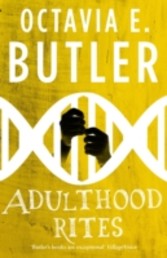 Adulthood Rites (Lilith s Brood   Book Two)