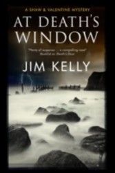 At Death's Window: A Shaw and Valentine police procedural