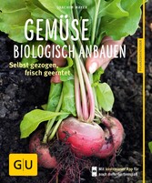 Gemüse biologisch anbauen