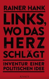 Links, wo das Herz schlägt