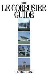 The Le Corbusier Guide