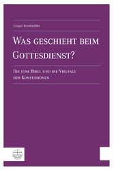 Was geschieht beim Gottesdienst?