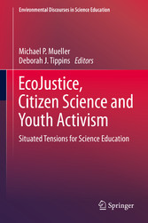 EcoJustice, Citizen Science and Youth Activism