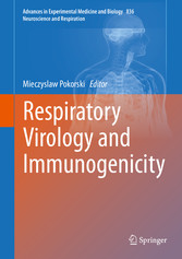 Respiratory Virology and Immunogenicity