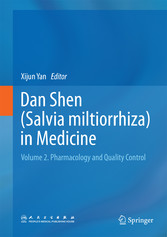 Dan Shen (Salvia miltiorrhiza) in Medicine