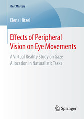 Effects of Peripheral Vision on Eye Movements