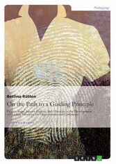 On the Path to a Guiding Principle: Process Steps, Success Factors, and Obstacles in the Development of Guiding Principles for Organizations and Companies