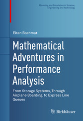 Mathematical Adventures in Performance Analysis