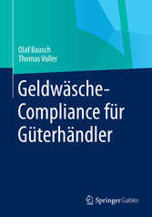 Geldwäsche-Compliance für Güterhändler