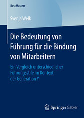 Die Bedeutung von Führung für die Bindung von Mitarbeitern