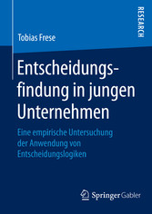 Entscheidungsfindung in jungen Unternehmen