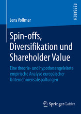 Spin-offs, Diversifikation und Shareholder Value