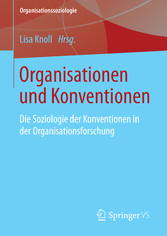 Organisationen und Konventionen