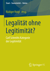 Legalität ohne Legitimität?