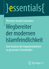 Wegbereiter der modernen Islamfeindlichkeit