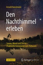 Den Nachthimmel erleben