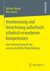 Anerkennung und Anrechnung außerhochschulisch erworbener Kompetenzen