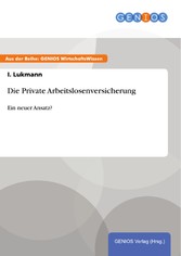 Die Private Arbeitslosenversicherung