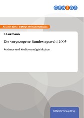 Die vorgezogene Bundestagswahl 2005