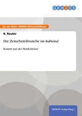 Die Zeitarbeitsbranche im Aufwind