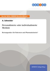 Personalisierte oder individualisierte Medizin