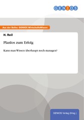 Planlos zum Erfolg