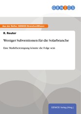 Weniger Subventionen für die Solarbranche