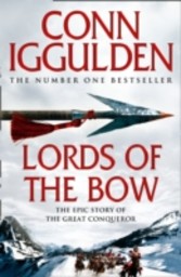 Lords of the Bow (Conqueror, Book 2)