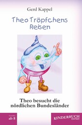 Theo Tröpfchens Reisen