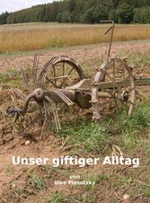 Unser giftiger Alltag