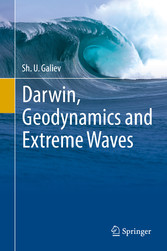 Darwin, Geodynamics and Extreme Waves