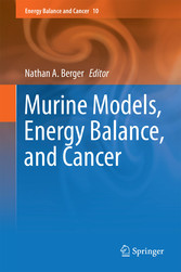 Murine Models, Energy Balance, and Cancer