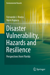 Disaster Vulnerability, Hazards and Resilience