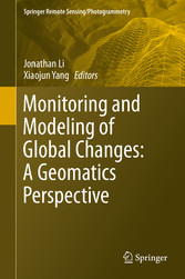 Monitoring and Modeling of Global Changes: A Geomatics Perspective