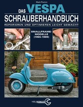 Das Vespa Schrauberhandbuch