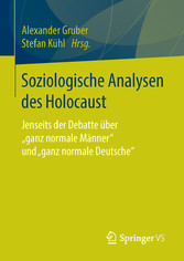 Soziologische Analysen des Holocaust